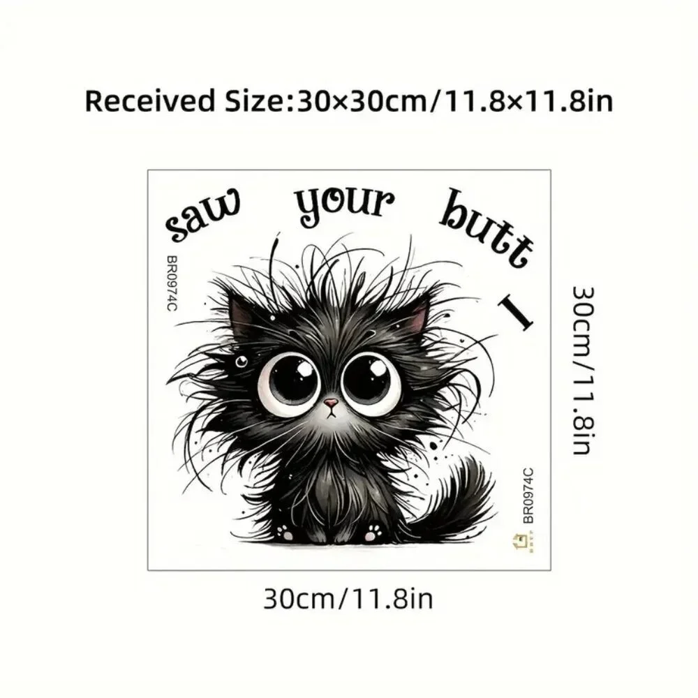 I saw your butt Cat Kitty Bathroom Humor!  toilet lid or tank sticker
